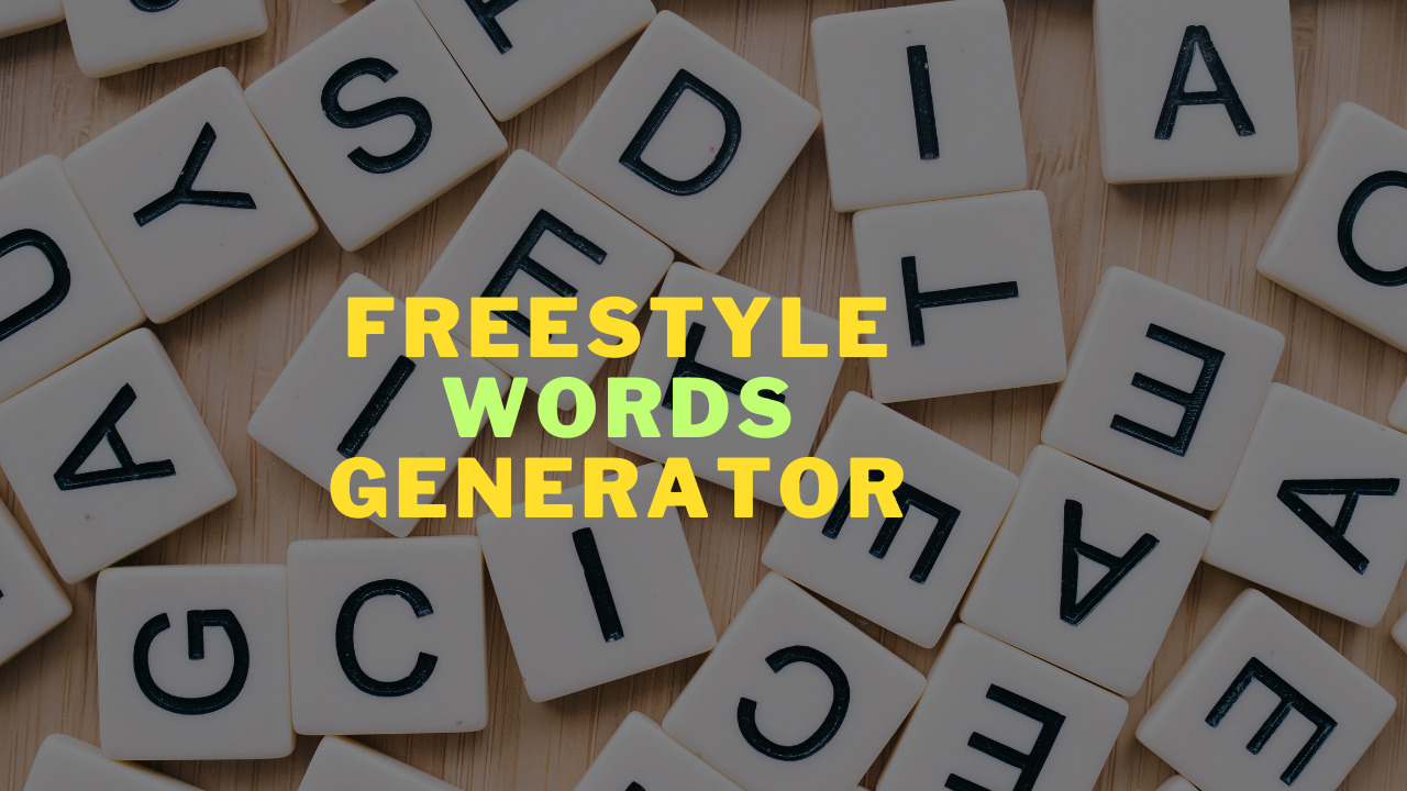 Freestyle Words Generator