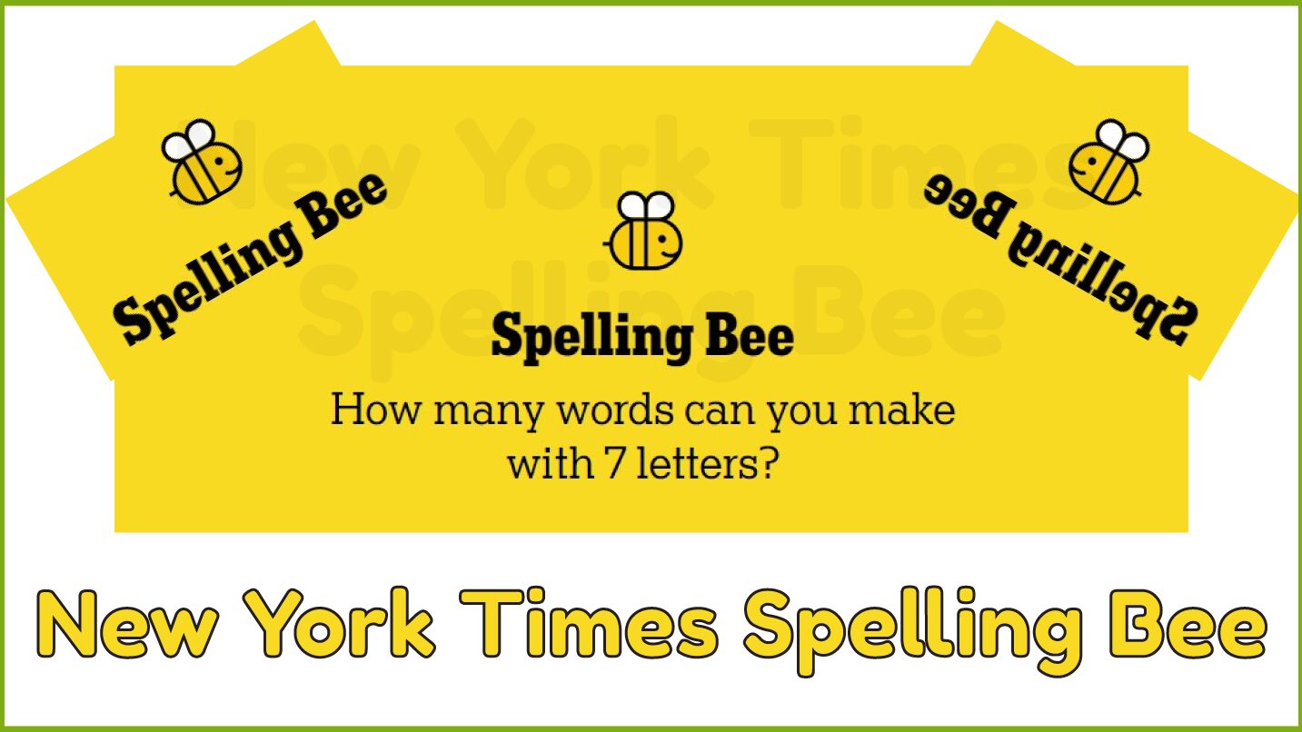 New York Times Spelling Bee