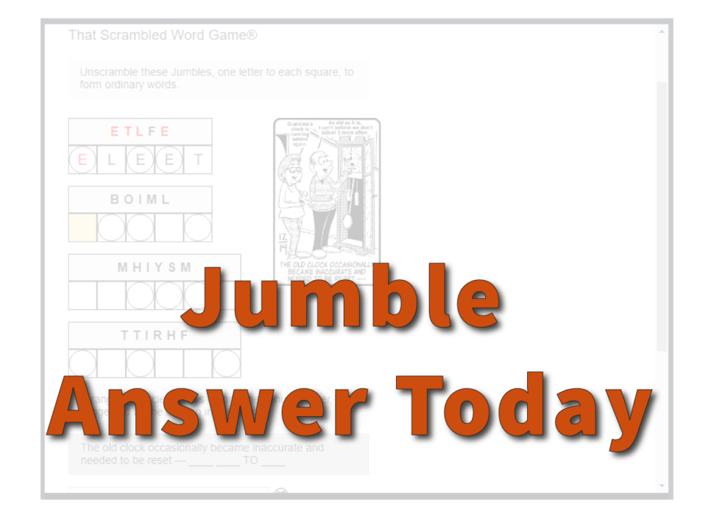 today Jumble, answer